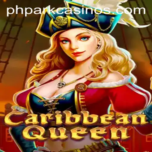 Explore the Thrilling World of CaribbeanQueen and Conquer PHPARK