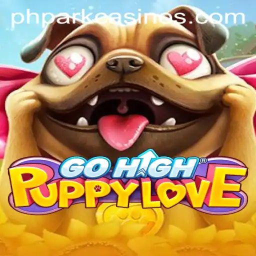 GoHighPuppyLove: A Whirlwind Adventure in PHPARK