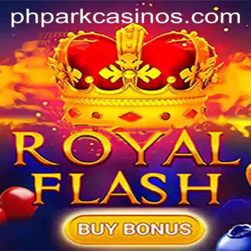 Exploring the Thrills of RoyalFlashBuyBonus: A Comprehensive Guide to PHPARK
