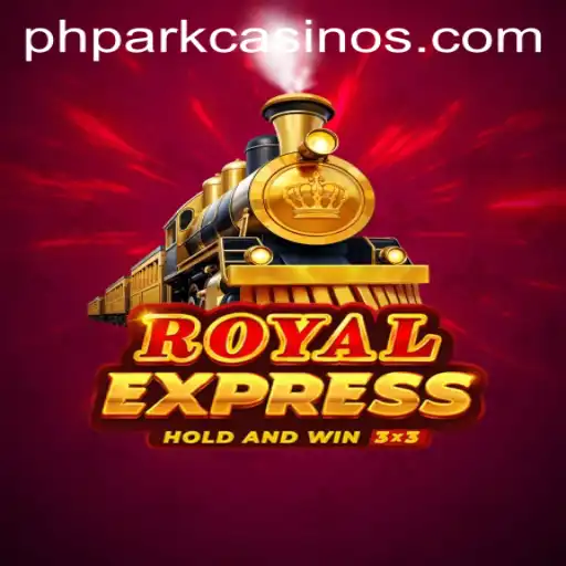 Unveiling the Thrills of RoyalExpress: A Journey with PHPARK