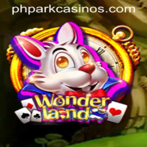 Discover the Enchanting World of Wonderland and the Exciting PHPARK Adventure